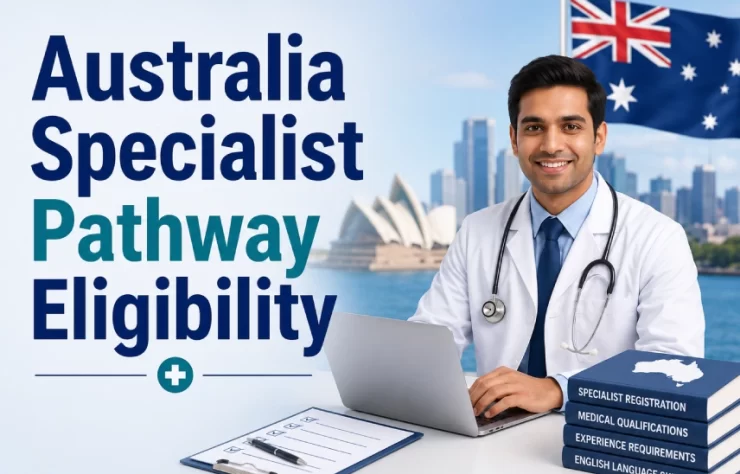 Australia Specialist Pathway Eligibility Australia Specialist Pathway Eligibility